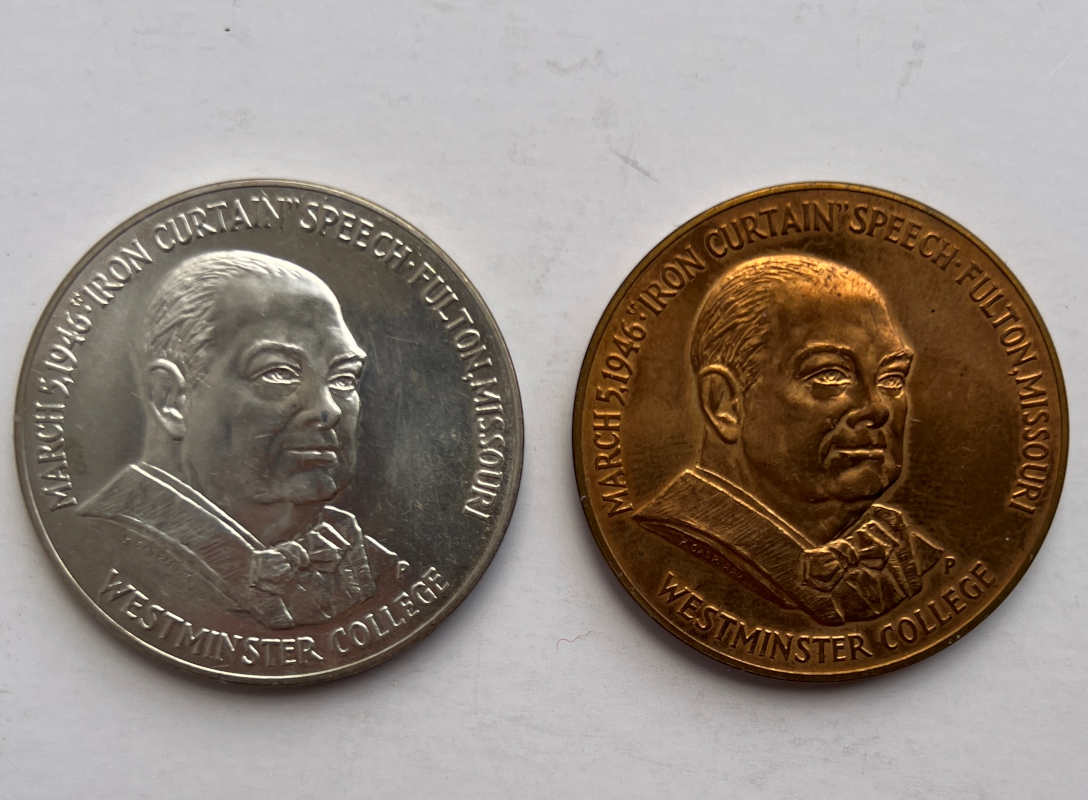 Churchill “Iron Curtain” Speech Medals: Silver & Copper Churchill “Iron Curtain” Speech Medals: Silver & Copper