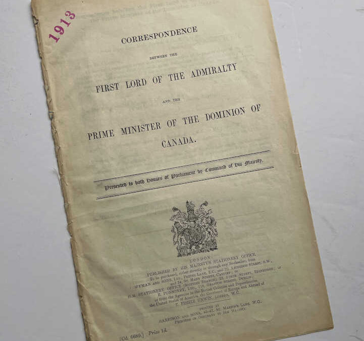 Correspondence Between The First Lord of The Admiralty & Prime Minister of Of Canada